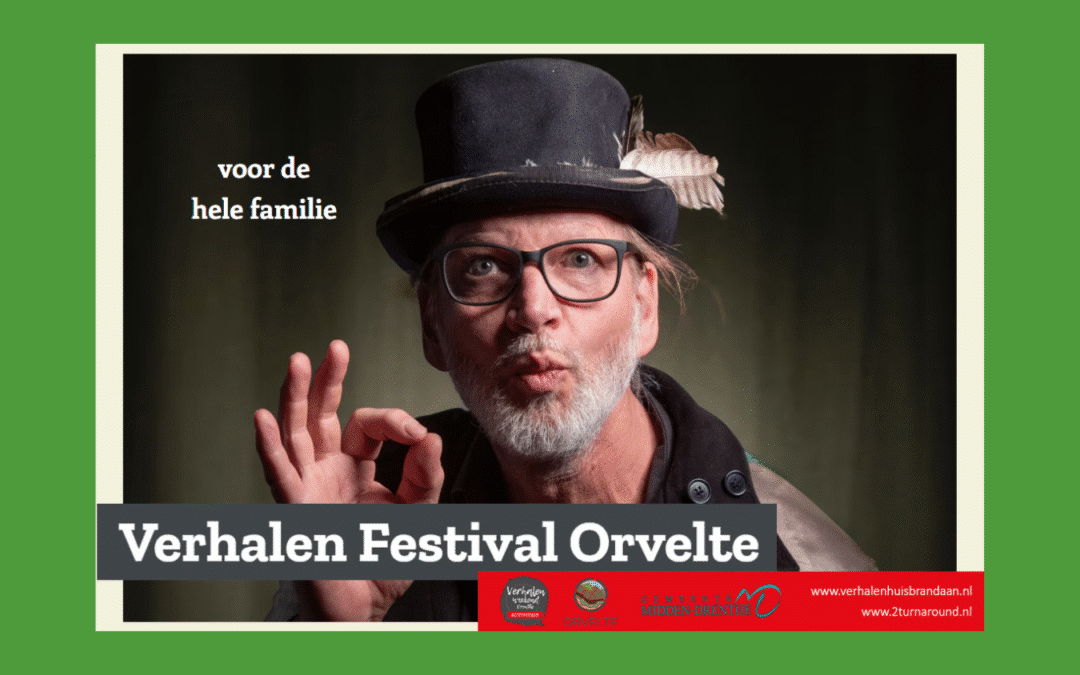 Het Verhalenfestival in Orvelte